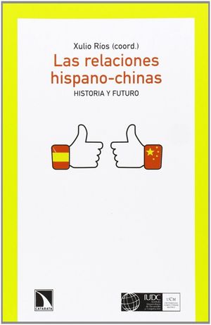 LAS RELACIONES HISPANO-CHINAS