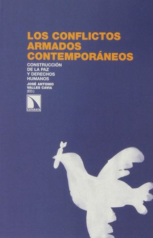 LOS CONFLICTOS ARMADOS CONTEMPORÁNEOS