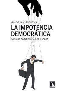 LA IMPOTENCIA DEMOCRATICA