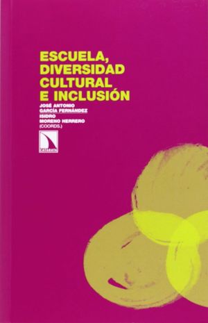 ESCUELA, DIVERSIDAD CULTURAL E INCLUSIÓN