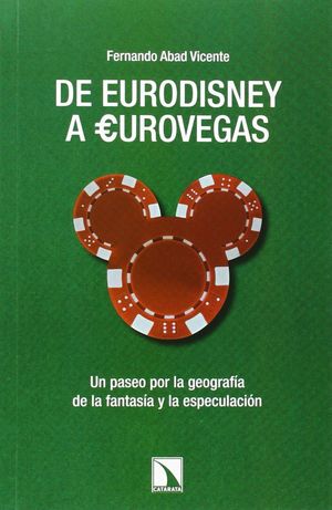 DE EURODISNEY A EUROVEGAS