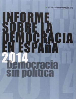 INFORME SOBRA LA DEMOCRACIA EN ESPAÑA