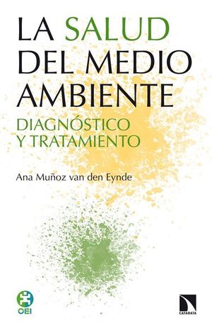 LA SALUD DEL MEDIO AMBIENTE