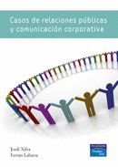 CASOS DE RELACIONES PUBLICAS Y COMUNICACION CORPORATIVA