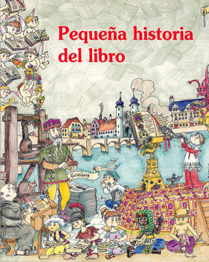 PEQUEÑA HISTORIA DEL LIBRO