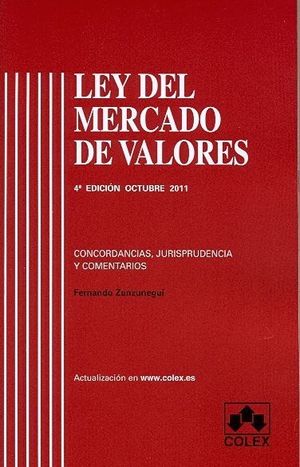 LEY DEL MERCADO DE VALORES 4ª ED.