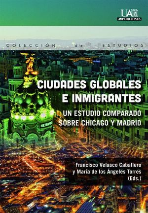 CIUDADES GLOBALES E INMIGRANTES