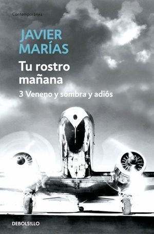 TU ROSTRO MAÑANA 3 VENENO Y SOMBRA Y ADIOS