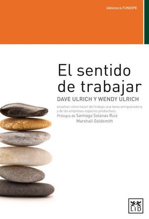 EL SENTIDO DE TRABAJAR