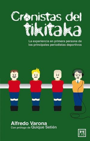 CRONISTAS DEL TIKITAKA