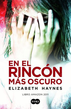 EN EL RINCÓN MÁS OSCURO