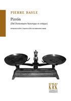 PIRRÓN (DEL DICTIONNAIRE HISTORIQUE ET CRITIQUE)