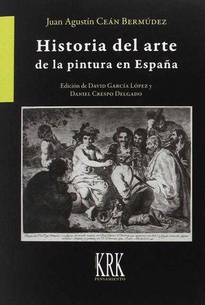 HISTORIA DEL ARTE DE LA PINTURA EN ESPAÑA
