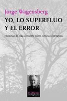 YO LO SUPERFLUO Y EL ERROR