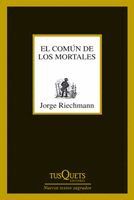 EL COMÚN DE LOS MORTALES