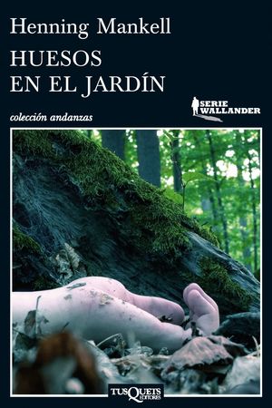 HUESOS EN EL JARDIN (WALLANDER)