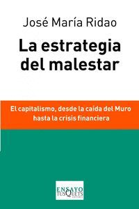 LA ESTRATEGIA DEL MALESTAR