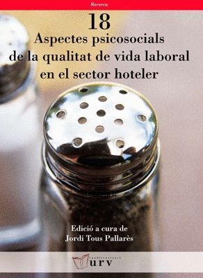 ASPECTES PSICOSOCIALS DE LA QUALITAT DE VIDA LABORAL EN EL SECTOR HOTELER