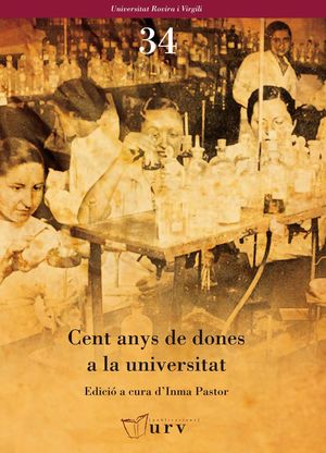 CENT ANYS DE DONES A LA UNIVERSITAT