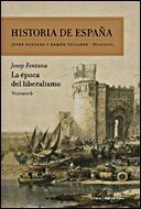 HISTORIA DE ESPAÑA VOL. 6 LA EPOCA DEL LIBERALISMO