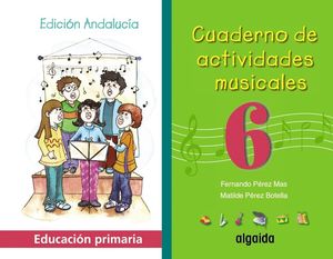 CUADERNO ACTIVIDADES MUSICALES 6º EP 2006