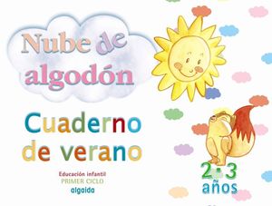 NUBE DE ALGODON CUADERNO DE VERANO 2 - 3 AÑOS