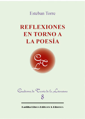 REFLEXIONES EN TORNO A LA POESÍA