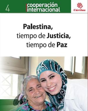 PALESTINA, TIEMPO DE JUSTICIA, TIEMPO DE PAZ