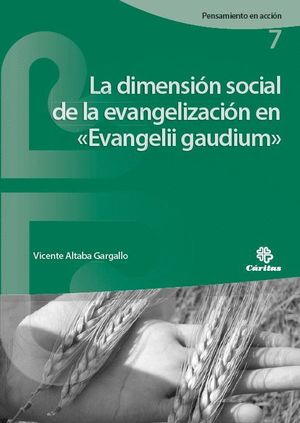 LA DIMENSIÓN SOCIAL DE LA EVANGELIZACIÓN EN «EVANGELII GAUDIUM»