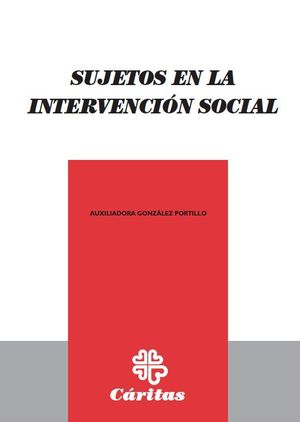 SUJETOS EN LA INTERVENCION SOCIAL