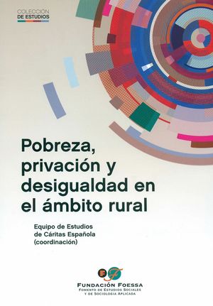 POBREZA, PRIVACION Y DESIGUALDAD EN EL AMBITO RURAL