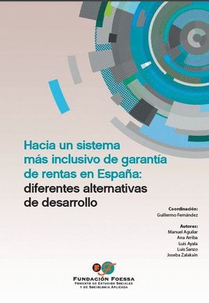 HACIA UN SISTEMA MAS INCLUSIVO DE GARANTIA DE RENTAS EN ESPAÑA: