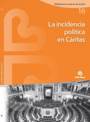 LA INCIDENCIA POLITICA EN CARITAS