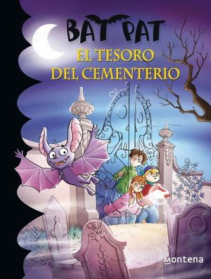 EL TESORO DEL CEMENTERIO (BAT PAT)