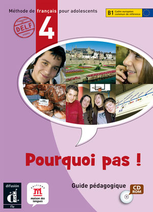 POURQUOI PAS 4 CD METHODE FRANCAIS POUR ADOLESCENTS