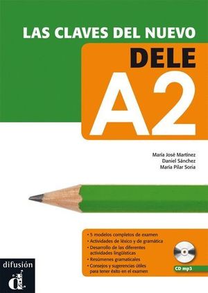 LAS CLAVES DEL NUEVO DELE A2 + CD