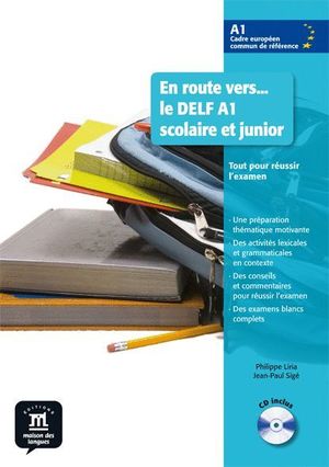 EN ROUTE VERS... LE DELF A1 SCOLAIRE ET JUNIOR. LIVRE DE L'ÉLÈVE + CD