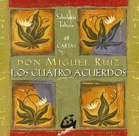 LOS CUATRO ACUERDOS (BARAJA) SABIDURIA TOLTECA
