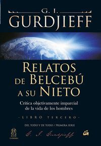 RELATOS DE BELCEBÚ A SU NIETO - LIBRO TERCERO