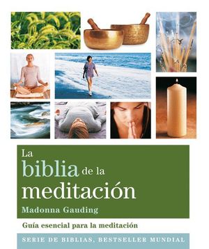 LA BIBLIA DE LA MEDITACION