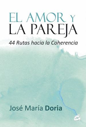 EL AMOR Y LA PAREJA