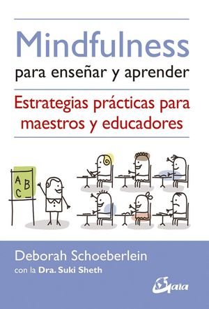 MINDFULNESS PARA ENSEÑAR Y APRENDER