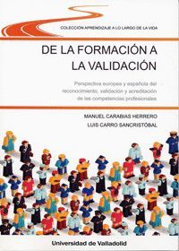 DE LA FORMACIÓN A LA VALIDACIÓN