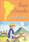 ÁLEX Y GANDHI EN ECUADOR