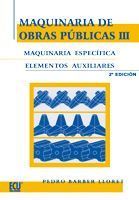 MAQUINARIA DE OBRAS PUBLICAS III 2ªEDICION