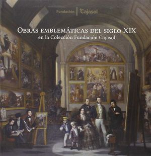 OBRAS EMBLEMATICAS DEL SIGLO XIX