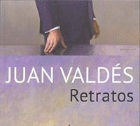 JUAN VALDÉS. RETRATOS