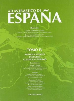 ATLAS TEMÁTICO DE ESPAÑA. TOMO IV