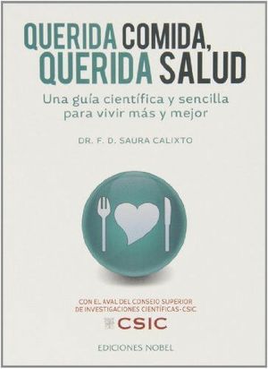 QUERIDA COMIDA, QUERIDA SALUD