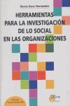 HERRAMIENTAS PARA INVESTIGACION SOCIAL EN ORGANIZACIONES